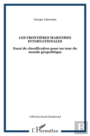 Frontieres Maritimes Internationales (Les) Essai De Cl