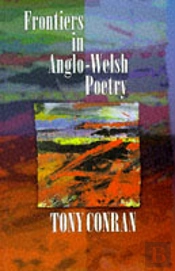 Frontiers In Anglo-Welsh Poetry