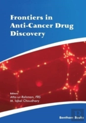 Frontiers In Anti-Cancer Drug Discovery