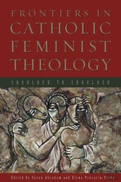 Bertrand.pt - Frontiers In Catholic Feminist Theology