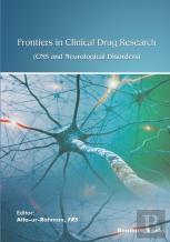 Frontiers In Clinical Drug Research - Cns And Neurological Disorders