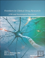 Frontiers In Clinical Drug Research - Cns And Neurological Disorders: Volume 9