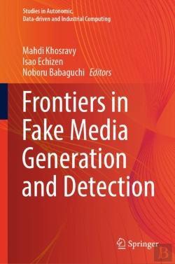 Bertrand.pt - Frontiers In Fake Media Generation And Detection