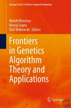 Bertrand.pt - Frontiers In Genetics Algorithm Theory And Applications