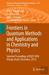 Frontiers In Quantum Methods And Applications In Chemistry And Physics