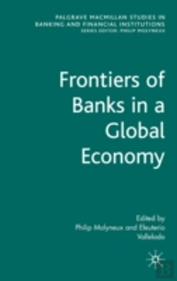 Bertrand.pt - Frontiers Of Banks In A Global World