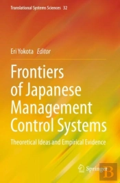 Frontiers Of Japanese Management Control Systems
