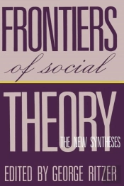 Frontiers Of Social Theory