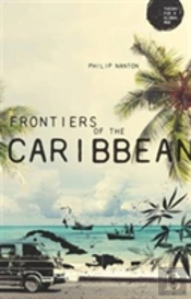 Frontiers Of The Caribbean