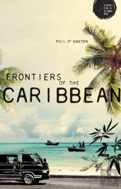 Frontiers Of The Caribbean