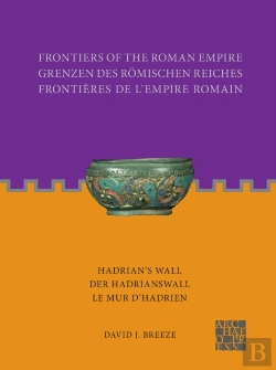 Bertrand.pt - Frontiers Of The Roman Empire: Hadrian'S Wall