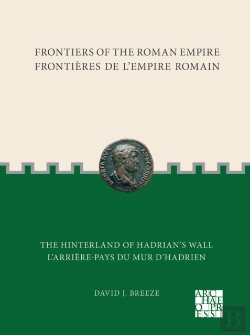 Bertrand.pt - Frontiers Of The Roman Empire: The Hinterland Of Hadrians Wall