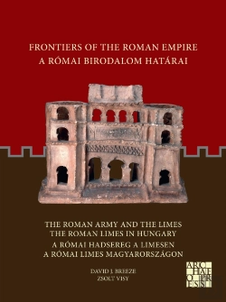 Bertrand.pt - Frontiers Of The Roman Empire: The Roman Army And The Limes / The Roman Limes In Hungary