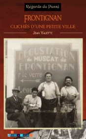 Frontignan, Clichés D'Une Petite Ville