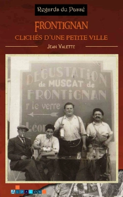 Bertrand.pt - Frontignan, Clichés D'Une Petite Ville