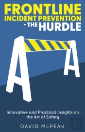 Frontline Incident Prevention - The Hurdle