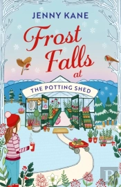 Frost Falls At The Potting Shed