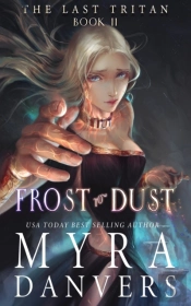 Frost To Dust