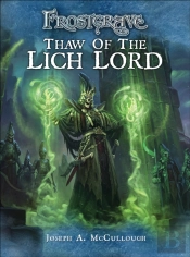 Frostgrave: Thaw Of The Lich Lord