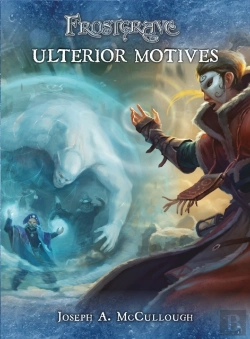 Bertrand.pt - Frostgrave: Ulterior Motives