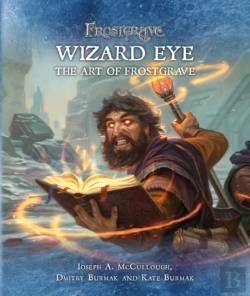Bertrand.pt - Frostgrave: Wizard Eye: The Art Of Frostgrave