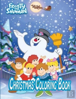 Bertrand.pt - Frosty The Snowman Christmas Coloring Bookã¢Ëœæ’