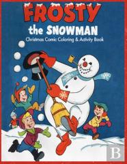 Frosty The Snowman Christmas Comic Coloring & Activity Book