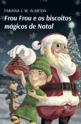 Frou Frou e os Biscoitos Mágicos de Natal