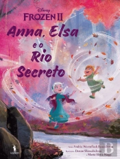 Frozen 2 - Anna, Elsa e Rio Secreto