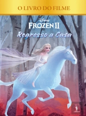 Frozen 2 - Regresso a Casa