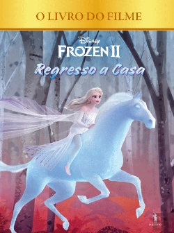 Bertrand.pt - Frozen 2 - Regresso a Casa