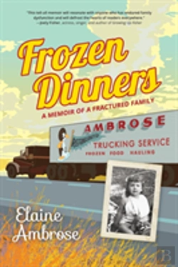 Bertrand.pt - Frozen Dinners: A Memoir Of A Fractured Family
