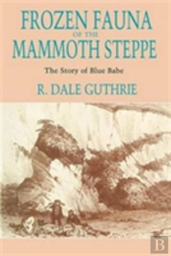 Bertrand.pt - Frozen Fauna Of The Mammoth Steppe