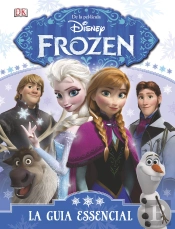 Frozen. La Guia Essencial