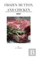 Frozen Mutton And Chicken - Safe?