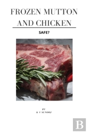 Frozen Mutton And Chicken - Safe?
