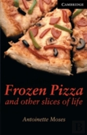 Frozen Pizza And Other Slices Of Life