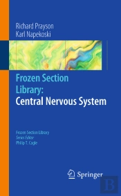 Frozen Section Library: Central Nervous System