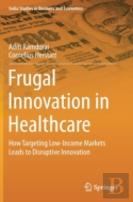 Frugal Innovation In Healthcare