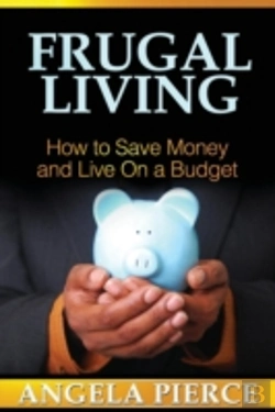 Bertrand.pt - Frugal Living: How To Save Money And Live On A Budget