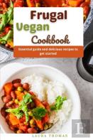 Frugal Vegan Cookbook