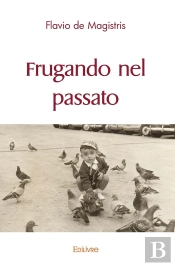Frugando Nel Passato