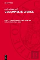 Fruhe Schriften, Kritiken Und Reflexionen (1828-1834)
