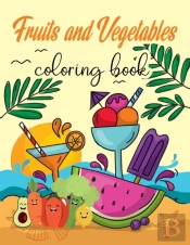 Fruit And Vegetable Coloring Book