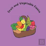 Fruit And Vegetable Fiesta