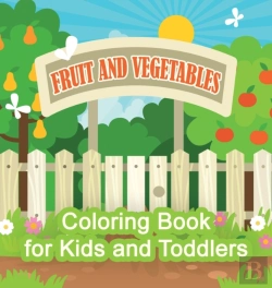 Bertrand.pt - Fruit And Vegetables Coloring Book For Kids And Toddlers