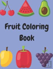 Fruit Coloring Book