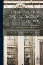 Fruit Culture In The Province Of Quebec