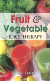 Fruit & Vegetable Juice Therapy