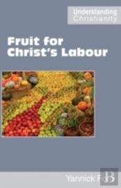 Fruit For Christ'S Labour